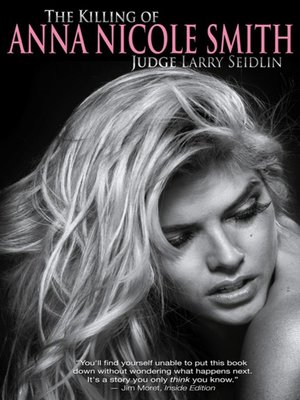cover image of The Killing of Anna Nicole Smith